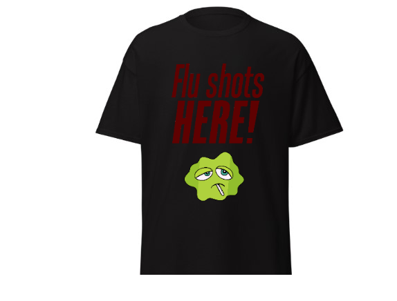 Flu Shot Here T-Shirt Premium